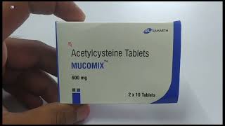 MUCOMIX Tablet  MUCOMIX 600mg Tablet  Acetylcysteine Tablets  MUCOMIX 600mg Tablet Uses Benefits [upl. by Orville]