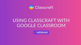 Classcraft Teacher PD Using Classcraft with Google Classroom [upl. by Ahsiuqat698]