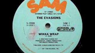 The Evasions  Wikka Wrap [upl. by Faletti353]