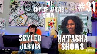 Blind Lives Matter Pt2 ft Natasha Shows  The Skyler Jarvis Show  Ep 31 [upl. by Defant]