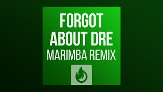 Forgot About Dre Marimba Remix Ringtone [upl. by Htebharas]