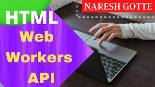 HTML Web Workers API  Spawning Background JavaScript  Run JavaScript file background in webpage [upl. by Redle]