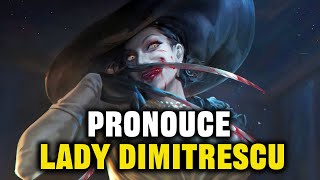 How to Pronounce Lady Dimitrescu from RESIDENT EVIL VILLAGE [upl. by Chamberlin]