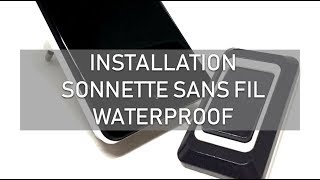 Installer une sonnette sans fil waterproof  Sécurité Mania [upl. by Faden]