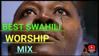 Swahili Gospel Songs 2023  Latest Swahili gospel mix  Apostle Zach  Swahili Worship [upl. by Clara]