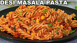 Desi Masala Pasta  Indian Style Pasta Recipe  Quick Masala Pasta Recipe [upl. by Atteynot]