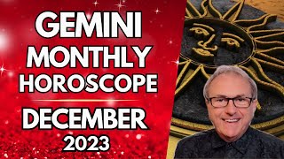 Gemini Horoscope December 2023 A Relationship Takes On Greater Meaning [upl. by Odnomor466]