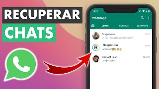 Cómo recuperar mi historial de chats de WhatsApp [upl. by Aicek888]