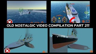 OLD NOSTALGIC VIDEO COMPILATION PART 2  Ship Mooring 3D [upl. by Llertnov]