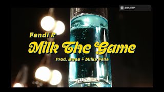 Fendi P  Milk the Game OFFICIAL VIDEO [upl. by Kariotta]