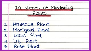 Flowering Plants name  10 Flowering Plants name in English  5  10  Names of Flowering Plants [upl. by Evadne892]