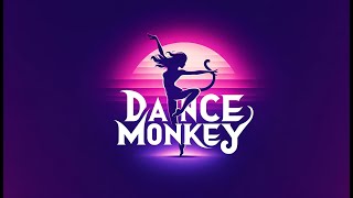 Tones and I  Dance Monkey Lyrics [upl. by Tisman]