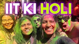 IIT Ki Holi 🔴🌸✨ Holi Celebration in IITs [upl. by Amirak]