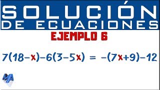 Solucionar ecuaciones lineales  Ejemplo 6 [upl. by Sadnak]