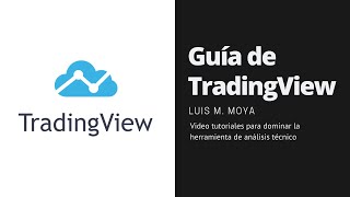 CÓMO CONFIGURAR TradingView LIMPIO y FUNCIONAL  Cómo Usar TradingView 002 [upl. by Strephonn851]