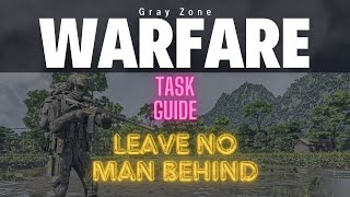 Gray Zone Warfare  Task Guide  Leave no man behind  German  Deutsch [upl. by Yslehc]