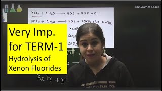 Trick to Learn Hydrolysis of Xenon Fluorides in minutes  Class 12  Monica Bedi [upl. by Skippie877]