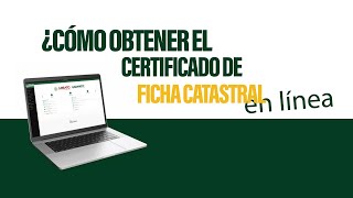 ¿Cómo obtener el Certificado de Ficha Catastral [upl. by Aivalf460]