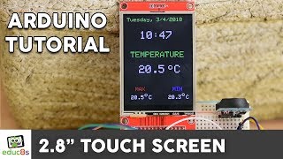 Arduino TFT LCD Touch Screen Tutorial 28quot ILI9341 Driver also for ESP32 [upl. by Kassia882]