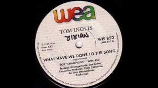 Tom Inglis  What have we done to the song [upl. by Eli]