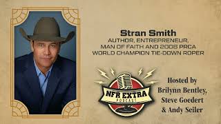 184 Entrepreneur and PRCA World Champion Stran Smith [upl. by Eillil]