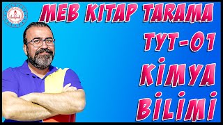 MEB Tüm Kitapların Taranması 2024  TYT 01  Kimya Bilimi [upl. by Yhtamit]