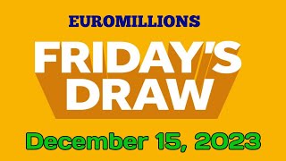 EuroMillions draw Results from Friday 15 December 2023 Tonight Draw 1694 [upl. by Aimit198]