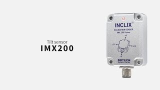 💠DOTECH IMX200  Tilt sensor [upl. by Cousins]