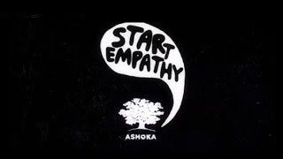 Ashokas Start Empathy Initiative [upl. by Akenehs]