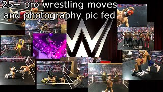 25 pro wrestling moves and photography pic fed [upl. by Lulu]