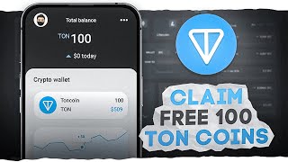 How to Claim Your 100 Free Ton Coins Easy Method Revealed [upl. by Goodill]