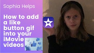 How to add a Like Button Gif into your YouTube Videos using iMovie [upl. by Echo510]