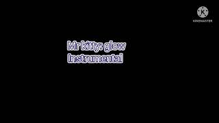 Mr kitty Glow Instrumental [upl. by Ora30]