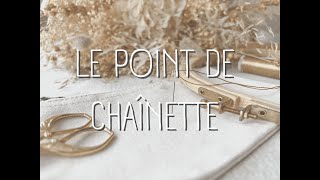 Tuto broderie  le point de chaînette [upl. by Nai]