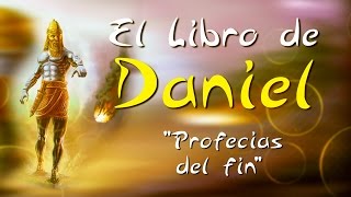 PROFECÍAS DEL FIN LIBRO DE DANIEL  33 [upl. by Xineohp549]