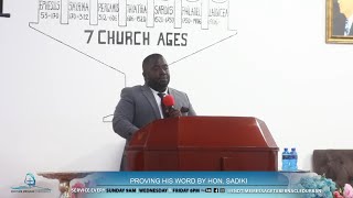 PROVING HIS WORD BY HON SADIKI WEDNESDAY SERVICE 06 NOVEMBER 2024 [upl. by Licastro]