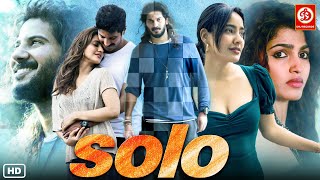 New Released South Hindi Dubbed Movie Romantic Full Love Story Neha Sharma Dulquer Salmaan  Solo [upl. by Nylle]