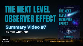 The Next Level Observer Effect Book Summary Video 7  By Author Hiten Shelar [upl. by Breana]