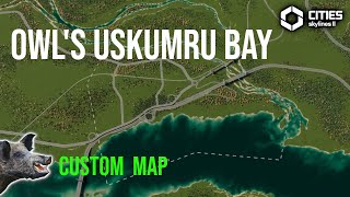 Owls Uskumru Bay Map Viewing CS2  Cities Skylines 2 Custom Map [upl. by Lanrev809]