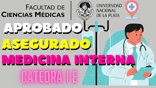 APRUEBA MEDICINA INTERNA 1  CATEDRA E UNLP MEDICINA FCM 2024 [upl. by Eissed]