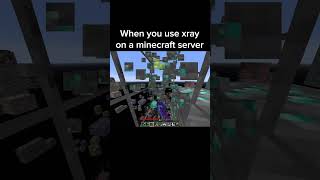 When you use xray on a Minecraft server [upl. by Marna803]