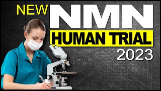 New NMN Human Study 2023  Unexpected Results [upl. by Langdon]