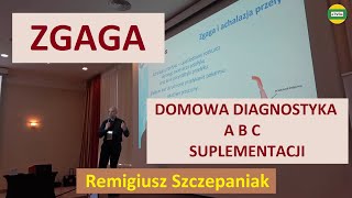 ZGAGA i NIESTRAWNOŚĆ  DOMOWA DIAGNOSTYKA Remigiusz Szczepaniak INVEX 2023 [upl. by Low]