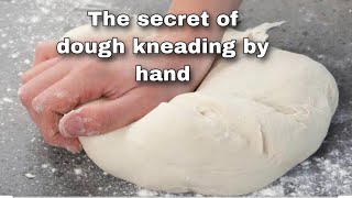 How to Knead Dough for Pizza Bread Pita etc How to Knead Dough by Hand  Kneading Technique [upl. by Irelav225]