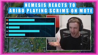 Nemesis Reacts to ARIBO Playing SCRIMS on MUTE 👀 [upl. by Ahset]