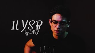 ILYSB LANY Cover  Jem Cubil [upl. by Gates]