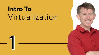 Intro to Virtualization [upl. by Bendicty959]