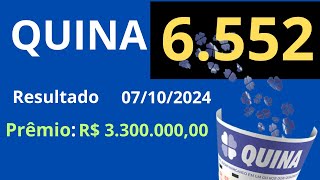 Resultado de hoje da Quina Concurso 6552 Sorteio dia 07102024 [upl. by Imeka]