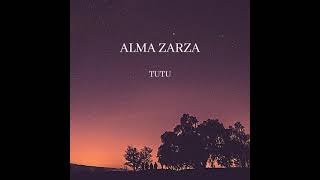 Alma Zarza  Tutu Slowed amp Reverb [upl. by Melany]