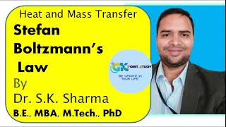 Stefan Boltzmann Law Radiation Heat amp Mass Transfer by Dr SK Sharma16 years teaching exp [upl. by Erreip]